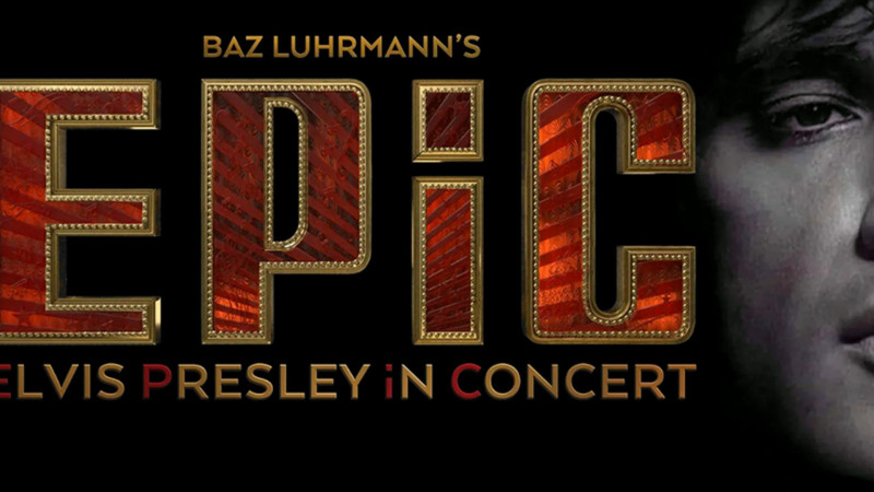 EPIC: ELVIS PRESLEY IN CONCERT EPIC: ELVIS PRESLEY IN CONCERT