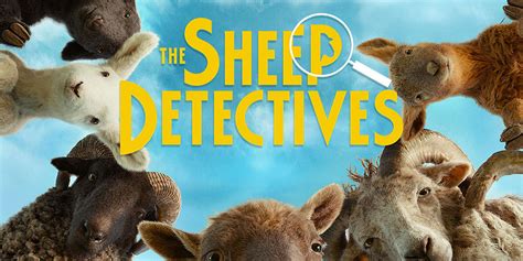 THE SHEEP DETECTIVES THE SHEEP DETECTIVES