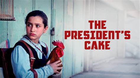 THE PRESIDENT’S CAKE THE PRESIDENT’S CAKE